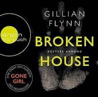 Broken House - Düstere Ahnung von Flynn, Gillian | Book