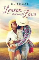 Lesson That Taught Love.by Tomas, L. New 9781943773473 Fast Free Shipping.#