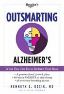 Outsmarting Alzheimer's: What You Can Do to Reduce Your Risk.by Kosik New<|