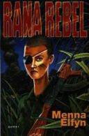 Rana rebel by Menna Elfyn (Paperback)