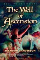 The Well of Ascension (Mistborn Trilogy). Sanderson 9780765316882 New<|