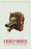 A Beastly Business.by Blackburn, John New 9781939140845 Fast Free Shipping.#