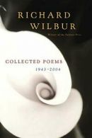 Collected Poems 1943-2004.by Wilbur New 9780156030793 Fast Free Shipping<|