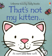 That's Not My Kitten (Touchy-Feely Board Books), Fiona Watt, ISB