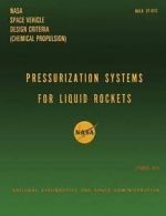 Pressurization System for Liquid Rockets by National Aeronauti Space