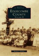 Edgecombe County, Volume II: 2 (Images of Ameri. Fleming<|