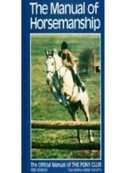 The Manual of Horsemanship By Barbara Cooper. 9780900226397