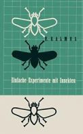 Einfache Experimente mit Insekten. KALMUS 9783034869942 Fast Free Shipping.#