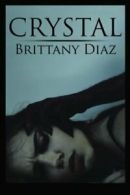 Crystal.by Diaz, Brittany New 9781503516304 Fast Free Shipping.#