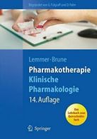 Pharmakotherapie: Klinische Pharmakologie (Spri. Palm, FA14lgraff, Lemmer, Br<|