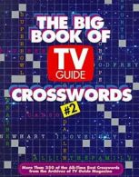 The Big Book of "TV Guide" Crosswords: No 2. Guide" 9780060969691 New<|