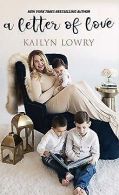 A Letter of Love | Lowry, Kailyn | Book