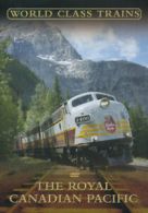 World Class Trains: The Royal Canadian Pacific DVD (2004) Robert Garofalo cert