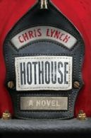 Hothouse by Chris Lynch (Book)