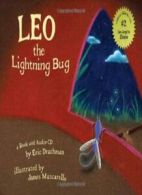 Leo the Lightning Bug. Drachman, Muscarello, (ILT) 9780970380906 New<|