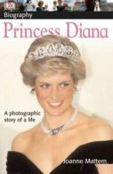 DK Biography: DK Biography: Princess Diana: A Photographic Story of a Life by