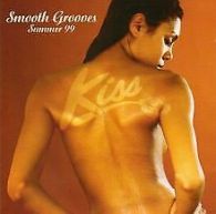 Kiss Smooth Grooves Summe | Various | CD