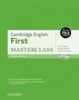 Cambridge English: First Masterclass: Teacher's Pack By No