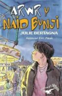 Cyfres yr hebog: Arwr y naid bynji by Julie Bertagna (Paperback)