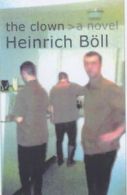 The clown by Heinrich Bll (Paperback)
