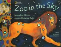 Zoo in the sky: a book of animal constellations by Jacqueline Mitton (Paperback)