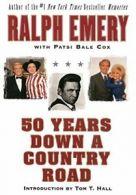 50 Years Down a Country Road.by Emery New 9780060937034 Fast Free Shipping<|