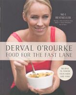 Food for the Fast Lane: Recipes to Power Your Body and Mind, Derval O'Rourke, Go