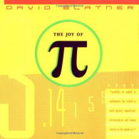 The Joy of Pi, Blatner, David, ISBN 0802775624