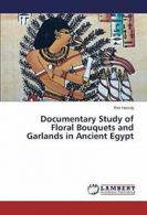 Documentary Study of Floral Bouquets and Garlands in Ancient Egypt.by Rim New.#