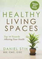 Healthy Living Spaces: Top 10 Hazards Affecting Your Health. Stih, Daniel, P.#