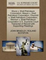 Shore v. Shell Petroleum Corporation; Mason v. . BRADLEY, JOHN.#