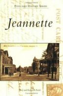 Jeannette (Postcard History).by Perich New 9780738544861 Fast Free Shipping<|