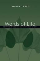 Words of Life.by Ward, Timothy New 9780830827442 Fast Free Shipping<|