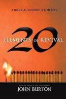 20 Elements of Revival by John Edward Burton (Paperback)