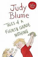 Tales of a Fourth Grade Nothing (Fudge, Band 1) | Blum... | Book