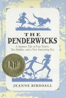 The Penderwicks: A Summer Tale of Four Sisters,. Birdsall<|
