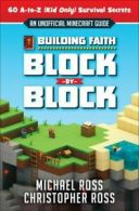 Building faith block by block by Michael Ross (Paperback)