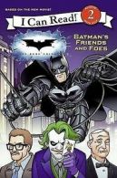 I can read 2: Batman's friends and foes by Cathy Hapka (Paperback)