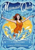 Mermaid Queen: the spectacular true story of Annette Kellerman, who swam her