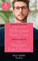 Mills & Boon true love: A year with the millionaire next door by Barbara