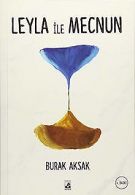 Leyla ile Mecnun | Burak Aksak | Book