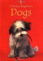 Dogs (Beginners), Helbrough, Emma, ISBN 0746055897