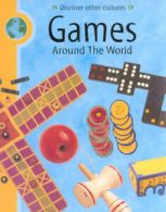 Discover other cultures: Games around the world by Meryl Doney (Paperback)