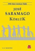 Korluk: 1998 Nobel Edebiyat odulu | Saramago, Jose | Book