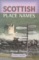 Scottish place names by George Mackay