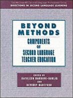 Beyond Methods: Components of Language Teacher Education... | Book