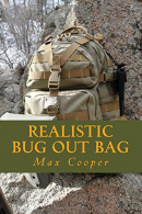 Realistic Bug Out Bag, Cooper, Max, ISBN 149921507X