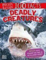 100 Facts Deadly Creatures Pocket Edition by Camilla de la Bedoyere (Paperback