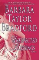 Unexpected blessings by Barbara Taylor Bradford