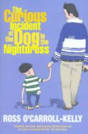 The curious incident of the dog in the nightdress by Kelly Ross Ocarroll